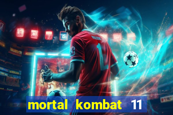 mortal kombat 11 apk android